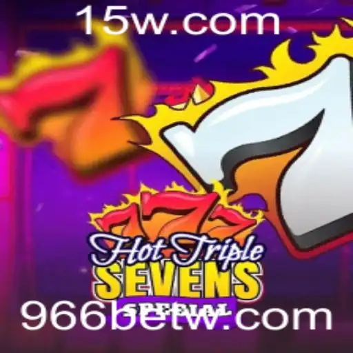 Descobrindo o Fascínio de HotTripleSevensSpecial no Mundo 966bet